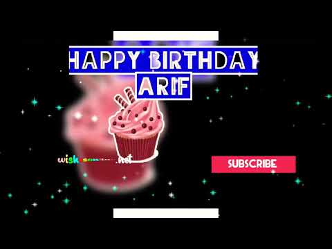 Arif Happy Birthday Song | birthday wishes for Arif | wishesonline.net
