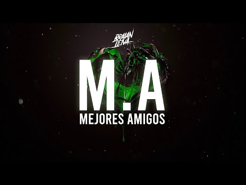 BM - M.A (MEJORES AMIGOS) [REMIX] - Braian Leiva