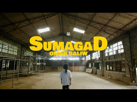 OMAR BALIW - SUMAGAD (Official Music Video)