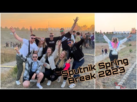 Sputnik Spring Break 2023 AFTERMOVIE