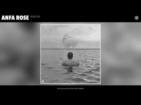 Anfa Rose - Pick Up (Audio)