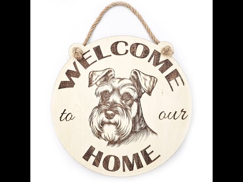Welcome To Our Home Schnauzer Plaque