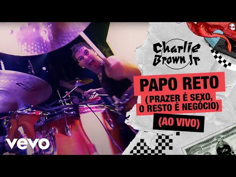 Papo Reto - Charlie Brown Jr.