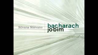 Silvana Stiévano  11. Se todos fossem iguais a você (Tom Jobim / Vinicius de Moraes)