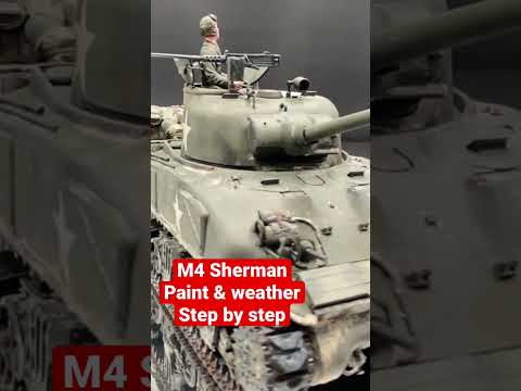 Full M4 Sherman tutorial for painting and weathering #135scale #Asuka