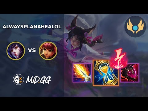MID.GG: [ alwaysplanahealol ] Ahri MID vs Annie | NA CHALLENGER | LOL Season 2025