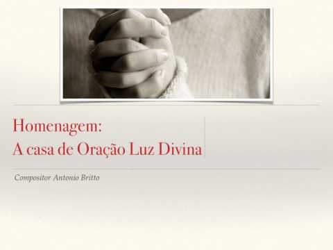 Homenagem A Casa De Oração Luz Divina video