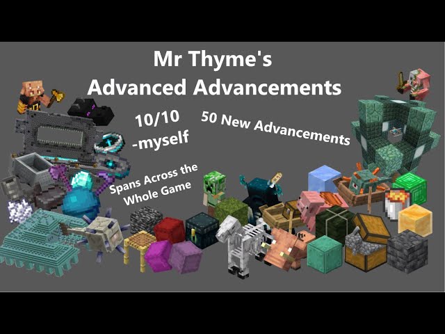 Mr. Thyme's Advanced Advancements Minecraft Data Pack