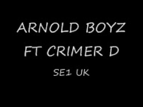 Arnold boyz ft Crimer D