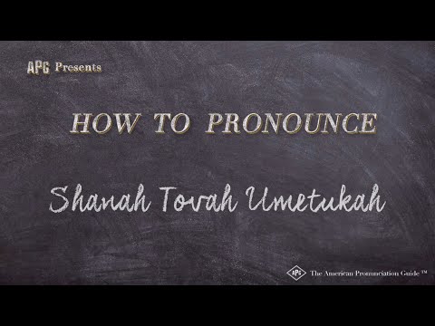How to Pronounce Shanah Tovah Umetukah (Real Life Examples!)