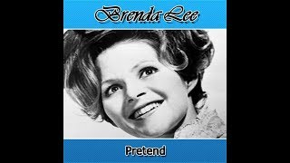 Pretend - Brenda Lee