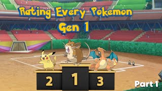 Rating Every Generation 1 Pokémon - Part 1