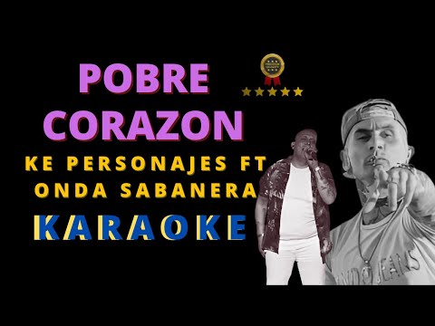 Te Vas KARAOKE - Ke Personajes ft Onda Sabanera