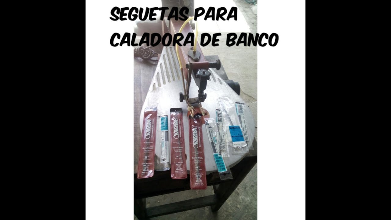 Seguetas para caladora de banco