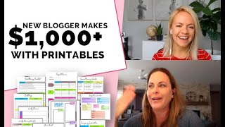 New blogger makes $1,000 by selling printables