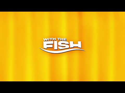 Video thumbnail for With The Fish