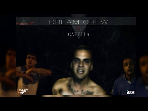 11º A CAPELLA / CREAM CREW (SokeThugProducciones,Desfalko y Salem blair) .