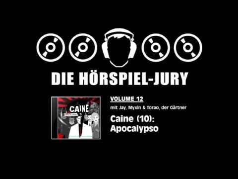 Hörspiel-Jury Vol. 12 - Caine (10): Apocalypso