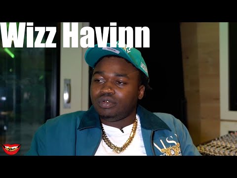 Wizz Havinn "My family laughed at me when I told them i was going to be a successful rapper" (Pt 2)