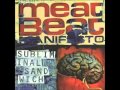 Meat Beat Manifesto - What's Your Name?