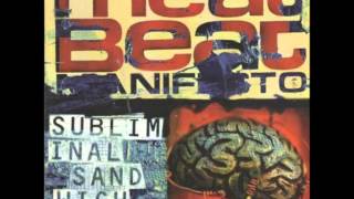 Meat Beat Manifesto - What&#39;s Your Name?