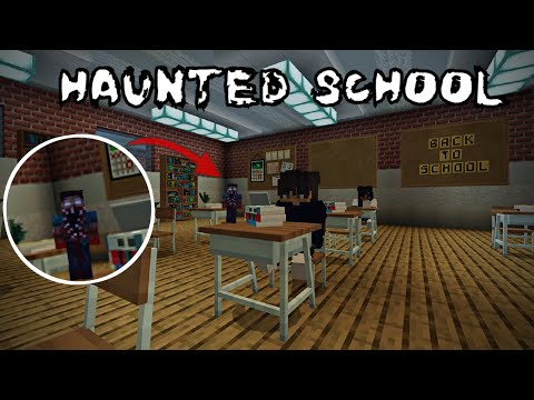 HAUNTED SCHOOL :- Minecraft horror story
