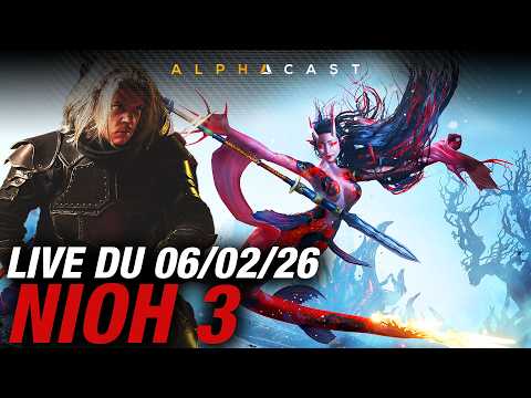 VOD ► DÉCOUVERTE DE NIOH3 ! IL PARAIT QUE C'EST TRÈS TRÈS BIEN - Live du 06/02/2026