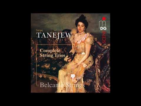 Sergei Taneyev : String Trio in E-flat major Op. 31 (1910-11)