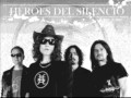 la herida- heroes del silencio 