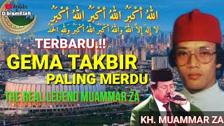 Download lagu GEMA TAKBIR PALING INDAH the real legend  Kh. Muammar ZA meraih hari kemenangan mp3