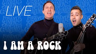 I Am a Rock | FOREVER SIMON &amp; GARFUNKEL: A TRIBUTE