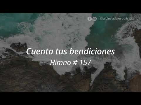 Himno SUD  157. Cuenta tus Bendiciones