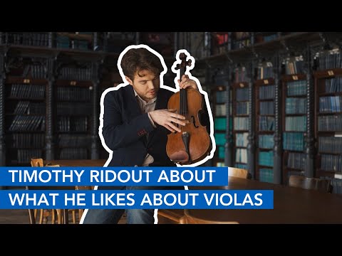 Violist TIMOTHY RIDOUT on his favorite sound of violas