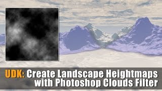 UDK: How to Create Landscape Heightmaps with Photoshop Clouds Filter