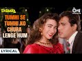 Tumhi Se Tumhi Ko Chura Lenge Hum Lyrical Dulaara Govinda Karishma Kapoor Kumar Sanu Alka Yagnik