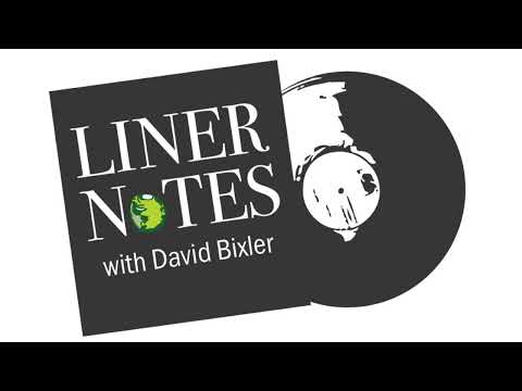 LINER NOTES with David Bixler featuring John Hart