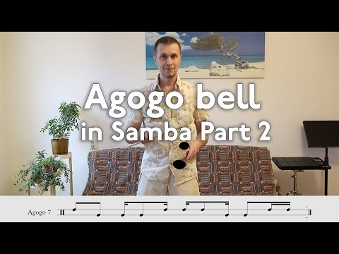 Agogo bell in Samba Style - Part2 (variation #7-11)
