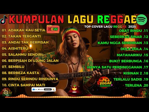 Reggae Terbaru 2025 Full Album 🎧 Lagu Hits Spotify Indonesia  Musik Cover Santai