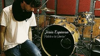 Jesús Espinosa - Adicto a tu Sonrisa | OFFICIAL MUSIC VIDEO