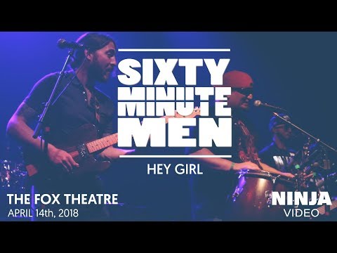 April 14, 2018| Fox Theatre Boulder | Sixty Minute Men | Hey Girl