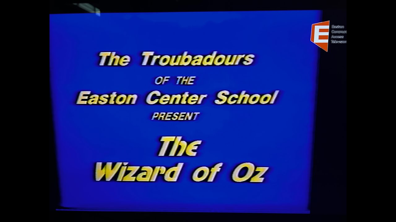 Center School Production of The Wizard of OZ 1985