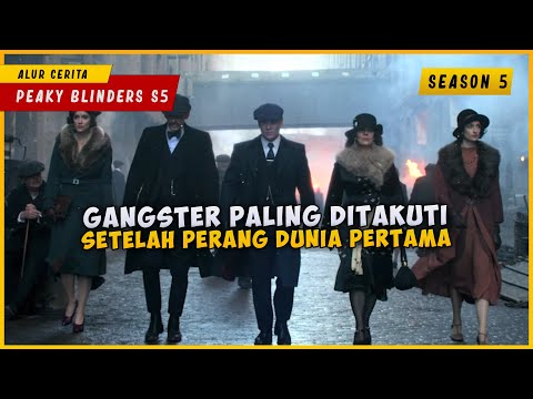 PEAKY BLINDERS (SEASON 5) | TRUE STORY! The Most Feared Gangster Family