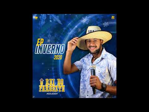 Tacando Em Todas Elas - O Rei Do faroeste Ep de inverno 2020