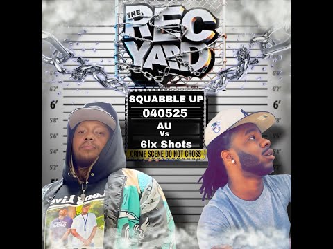 Au vs 6ix Shotz