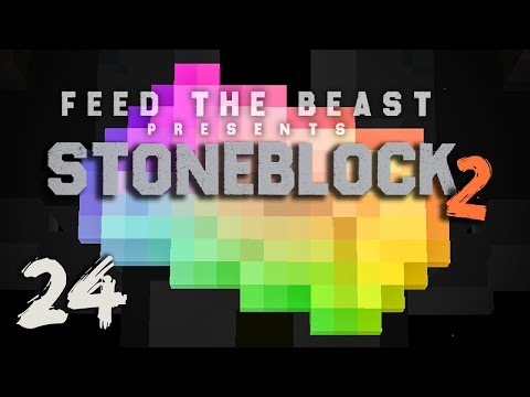 StoneBlock 2 Modpack Ep. 24 Infinity Overload