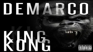 Demarco - King Kong (Mavado Diss) August 2016