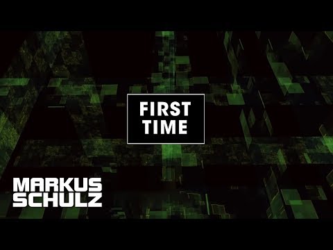 Markus Schulz feat. Anita Kelsey - First Time