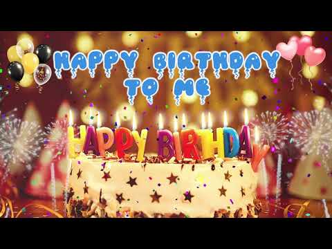 Happy Birthday To Me Birthday Song – Happy Birthday To Me | Video & Photo Happy Birthday To Me Birthday Song – Happy Birthday To Me | Video & Photo