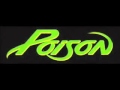 Poison - Talk Dirty To Me Lyrics included