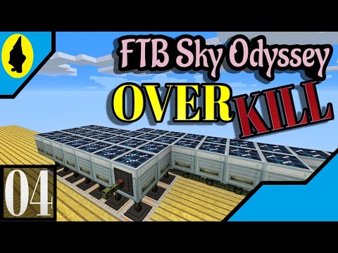 POWER OVERKILL Way To Much Power!!! | Minecraft: FTB Sky Odyssey EP 4